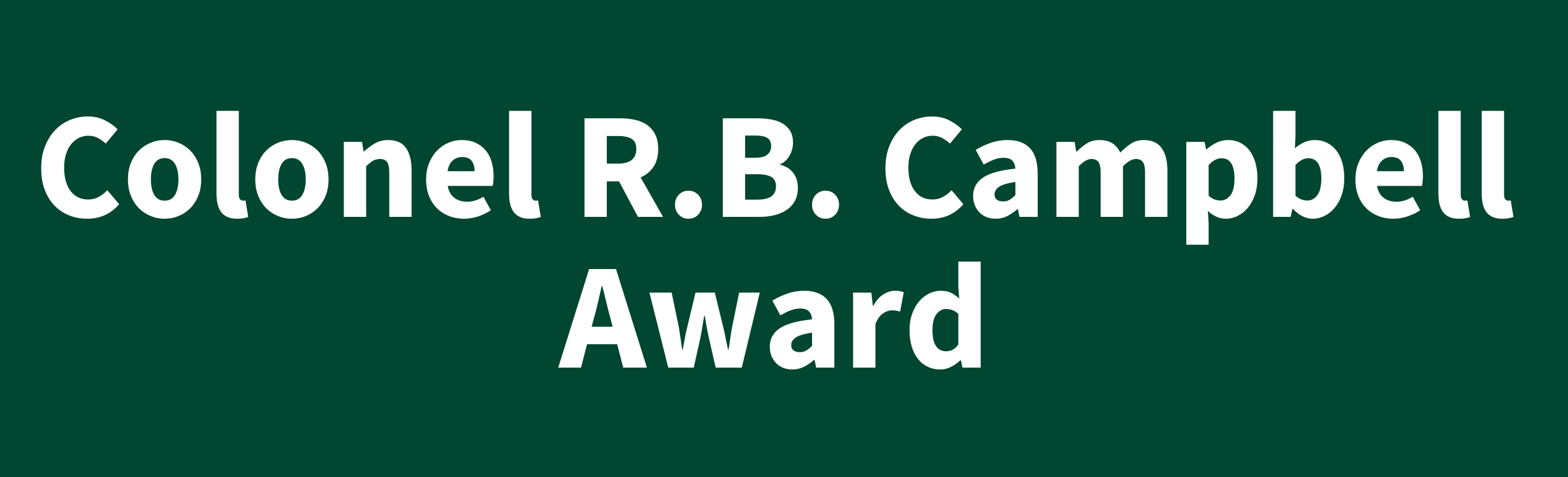 colonel R.B. campbell award