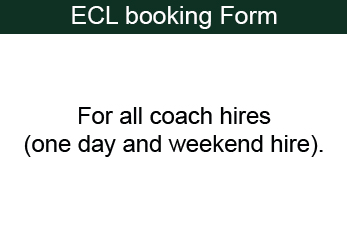 ECL Booking form - For all coach hires (one day and weekend hire).